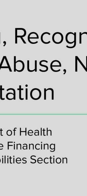 Preventing, Recognizing, and Reporting Abuse, Neglect, and Exploitation – April 2020