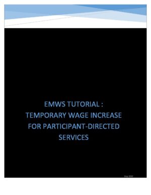 EMWS Instructions – Temp Wage Increase for PD Services