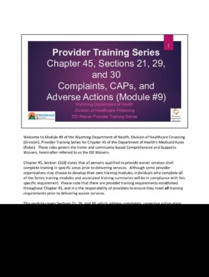 Provider Training Series Module #9 – Section 21, 29 and 30, Complaints, Corrective Action, and Adverse Actions