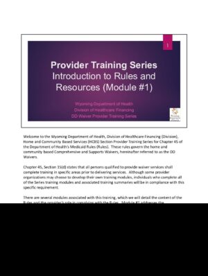 Provider Training Series Module #1 – Introduction to Rules and Resources