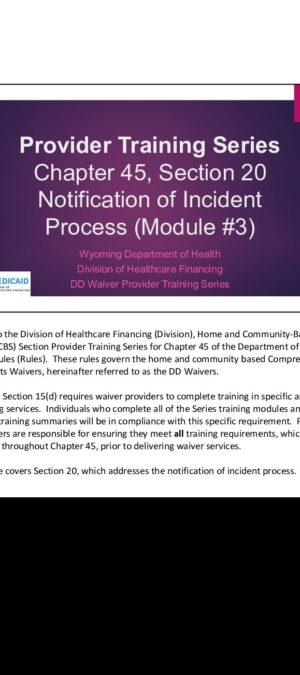 Provider Training Series Module #3 – Section 20, Notification of Incident Process
