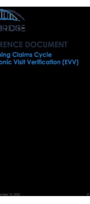 EVV_CareBridge_WY Claim Cycle Reference Document_C_2022.09.15_v1.2_FINAL