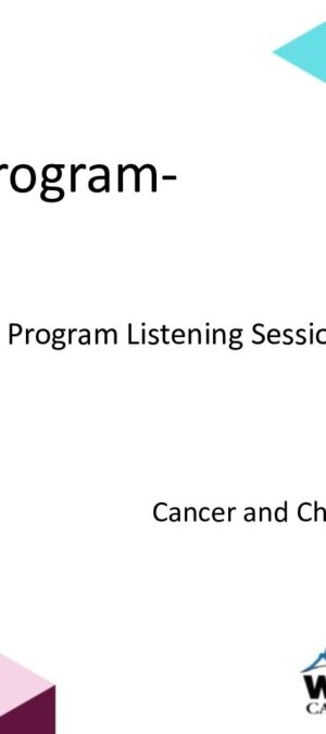 WCP Our Purpose – July 2023 – WCP Screening Programs Updates & Listening Session