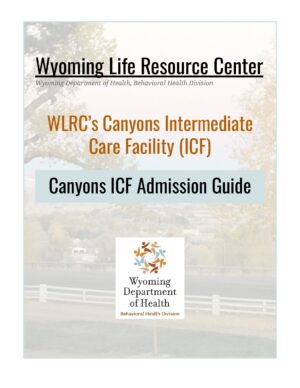 WLRC ICF Admissions Manual