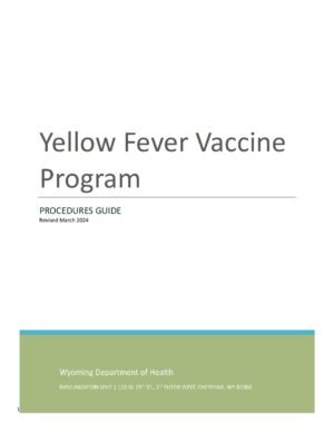 Wyoming Yellow Fever Policies and Procedures Guide (3.24)