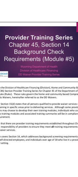 Provider Training Series Module #5 – Section 14, Background Check Requirements – 2024