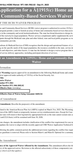 Application for 1915(c) HCBS Waiver WY.1061.R02.02 – Sep 01, 2025 Submitted 7.1.25