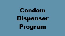 Condom Dispenser Program