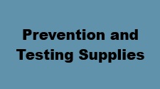Prevention and Testing Supplies