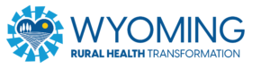 Wyoming's Rural Health Transformation Program logo.