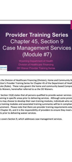 Provider Training Series Chapter 45 module #7