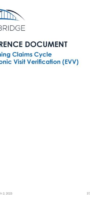 EVV_CareBridge_WY Claim Cycle Reference Document_C_14APR2023_v1.5_FINAL (1)